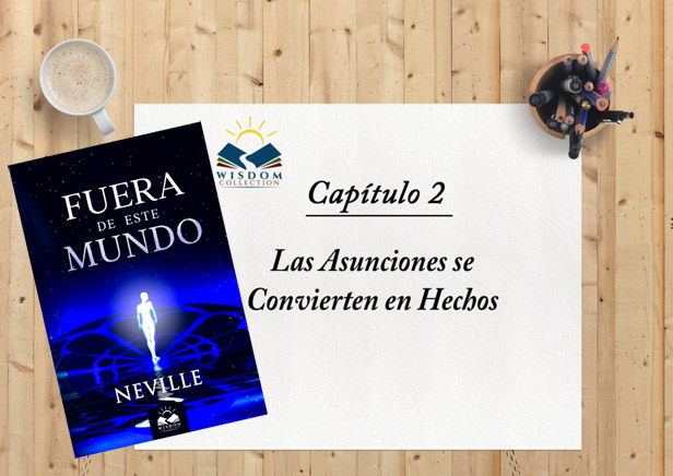 Fuera de este Mundo Archives - Neville Goddard